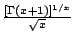 $fra {[Gamma(x+1)]^{1/x}}{sqrt{x}}$