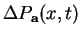 $ Delta P_{mathbf{a}}(x,t)$