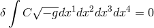 &int; &radic; --- 1 2 3 4 &delta; C &minus; gdx dx dx dx = 0