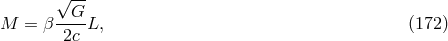 &radic; -- G M = &beta;----L, (172 ) 2c